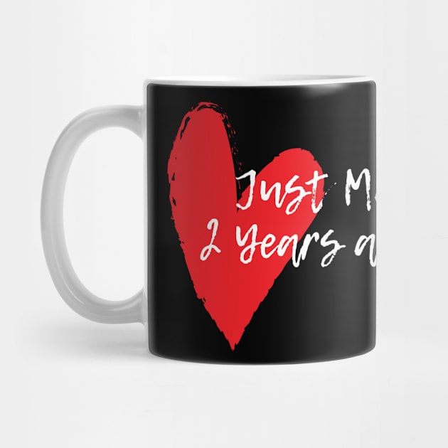 Just Married 2 Years Ago Wife Husband Anniversary Gift by NickDezArts